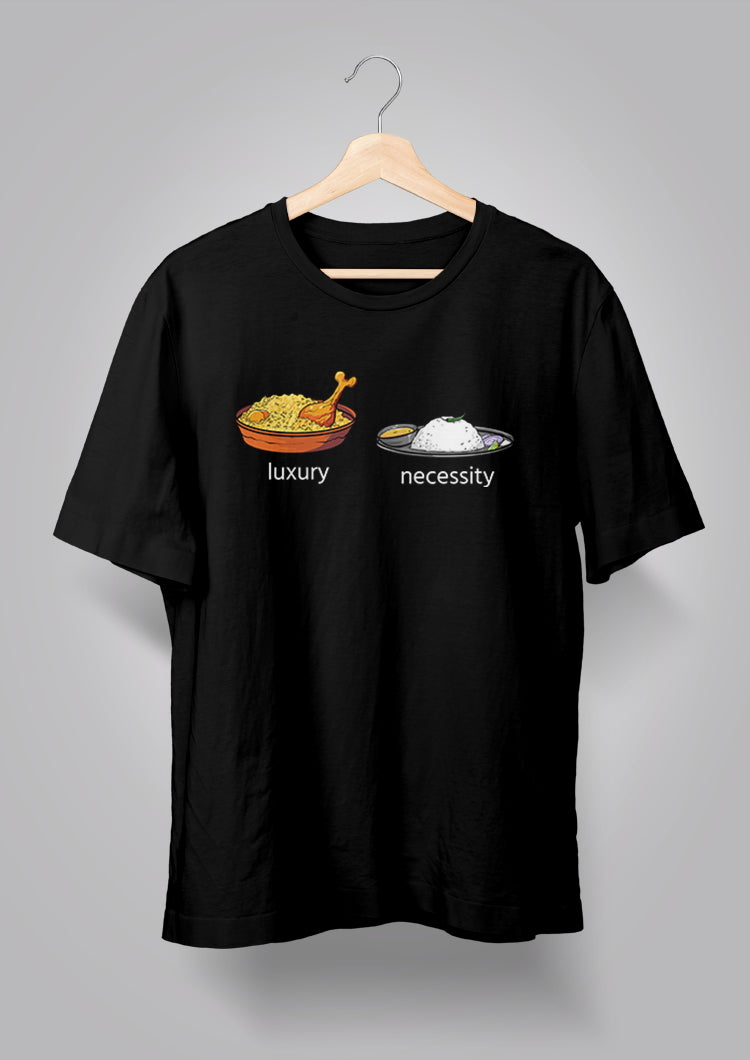 Luxury Necessity Printed T-Shirts