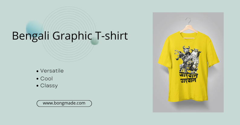 How To Style A Bengali Graphic T-Shirt For An Effortlessly Cool Look?