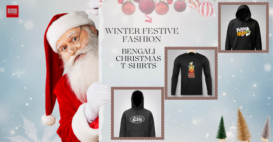 Winter Festive Fashion with Bengali Christmas T-Shirts
