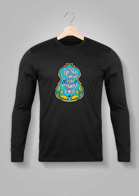 Protita Gaan e Hobe Tomay Niye Full Sleeve T-shirts
