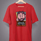 Tarahuray Churanto Shidhanto Liben Na Unisex T-Shirt