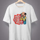 Ei Goonf Ami Rakhte Chai T-shirts