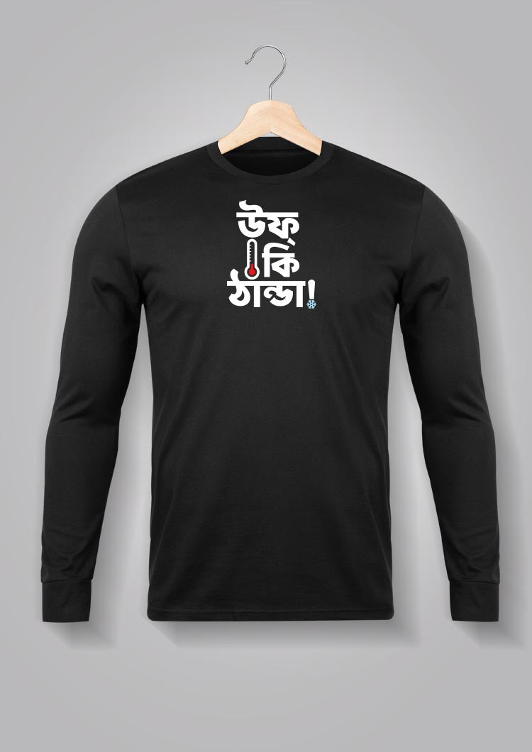 Uff Ki Thanda Full Sleeve T-shirt