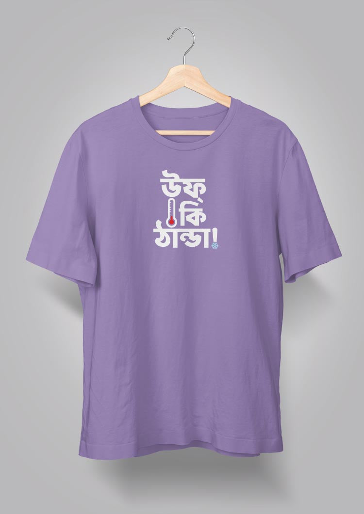 Uff Ki Thanda T-shirts