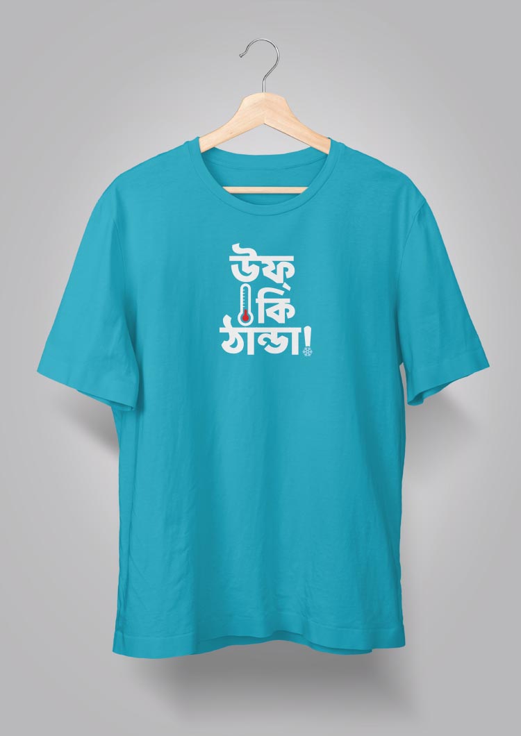 Uff Ki Thanda T-shirts