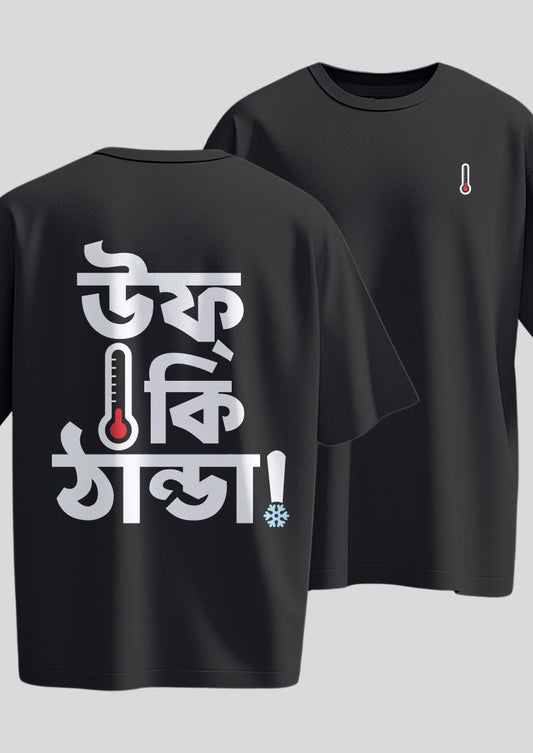 Uff Ki Thanda Oversized T-shirts