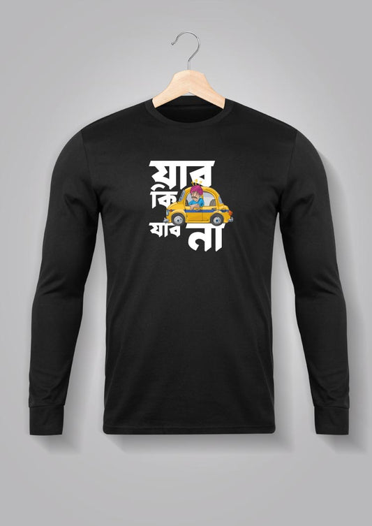 Jabo Ki Jabo Na Full Sleeve T-shirts